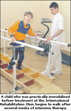 A child who was practically immobilized before treatment begins to walk after several weeks of intensive therapy